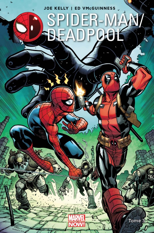 spider-man-deadpool-tome-3-vf