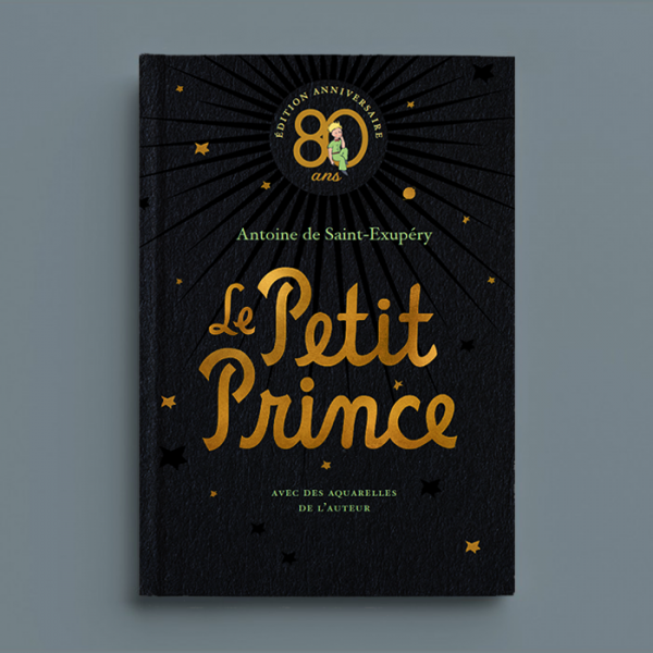 Le Petit Prince Edition anniversaire 80 ANS - Super petit